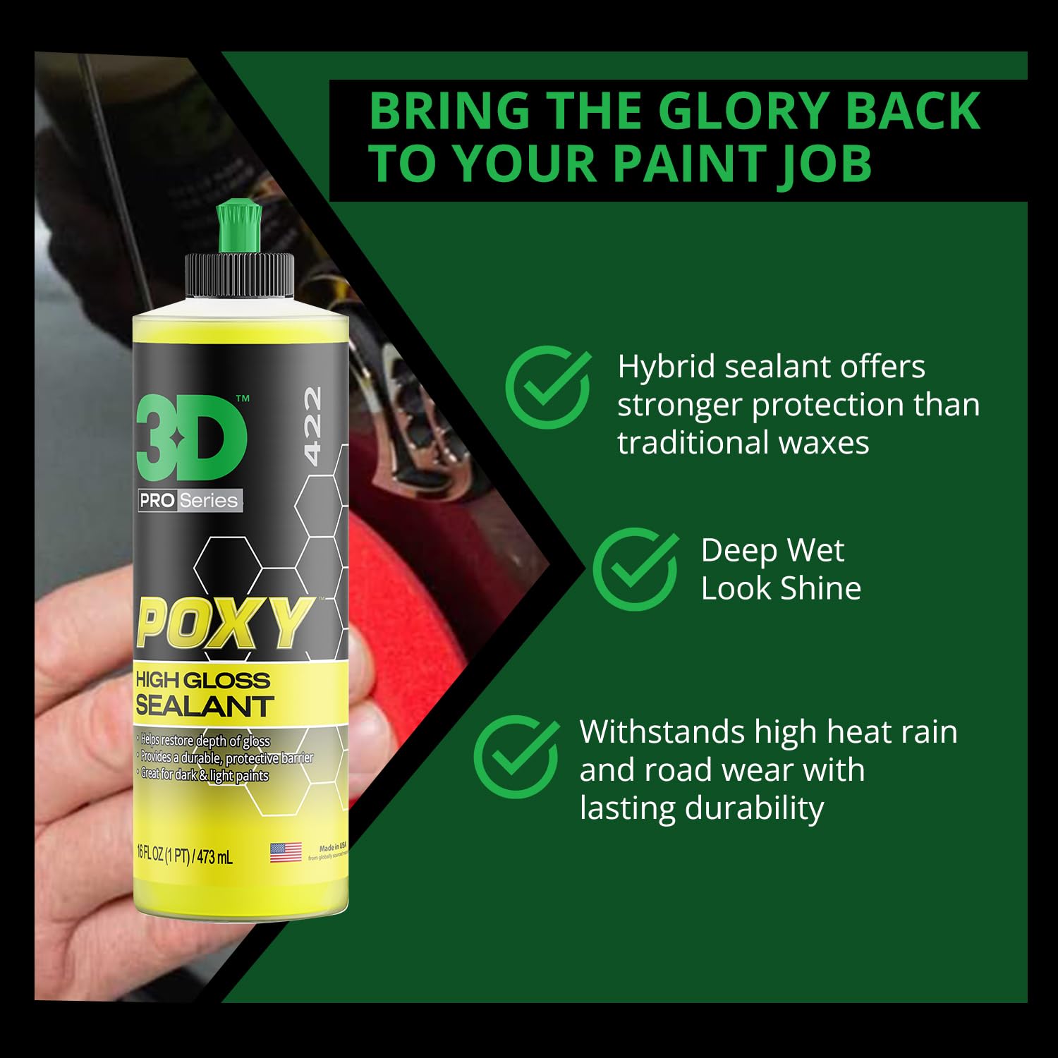 3D POXY Montan Wax Sealant – Long Lasting Hybrid Car Wax for High Gloss Finish & Paint Protection | Non-Staining Formula | Easy to Apply | Made in USA | 16 oz - Image 3